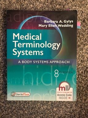 Medical Terminology Systems textbook - 8th Edition